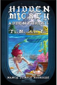 Hidden Mickey Adventures 3