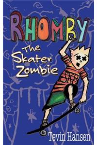 Rhomby the Skater Zombie
