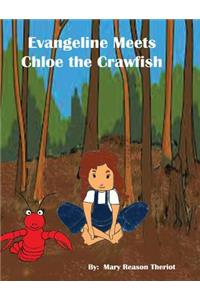 Evangeline meets Chloe the Crawfish