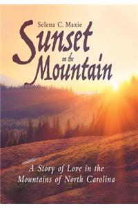 Sunset on the Mountain