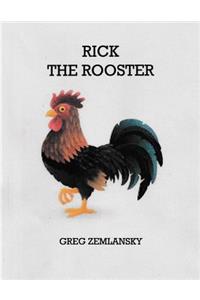 Rick The Rooster