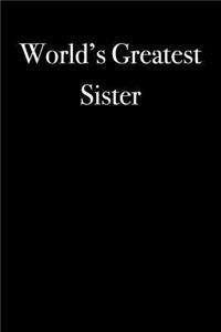 World's Greatest Sister: Blank Lined Journal