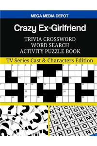 Crazy Ex-Girlfriend Trivia Crossword Word Search Activity Puzzle Book