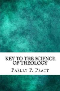 Key to the Science of Theology