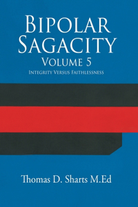 Bipolar Sagacity Volume 5