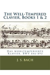 The Well-Tempered Clavier, Books 1 & 2