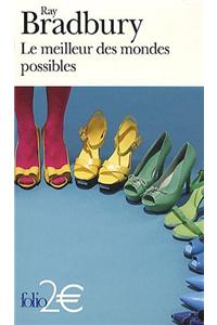 Le meilleur des mondes possibles