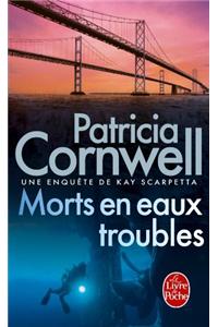 Morts En Eaux Troubles