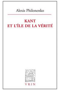 Kant Et l'Ile de la Verite