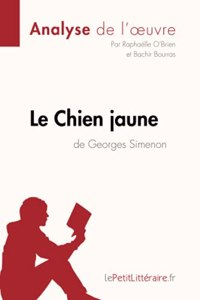 Chien jaune de Georges Simenon (Analyse de l'oeuvre)