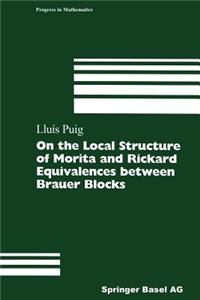 On the Local Structure of Morita and Rickard Equivalences Between Brauer Blocks