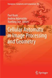 Cellular Automata in Image Processing and Geometry
