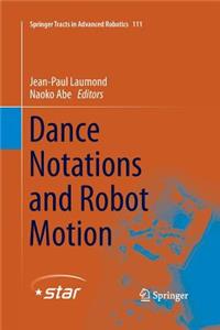 Dance Notations and Robot Motion