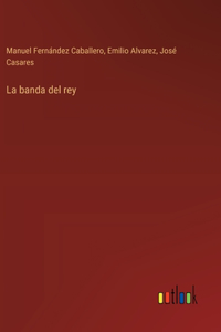 La banda del rey