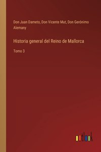 Historia general del Reino de Mallorca