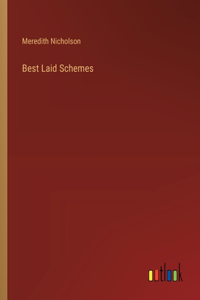 Best Laid Schemes