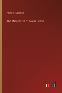 Melaphyres of Lower Silesia