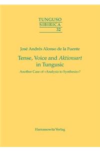 Tense, Voice and Aktionsart in Tungusic