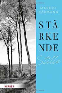 Starkende Stille