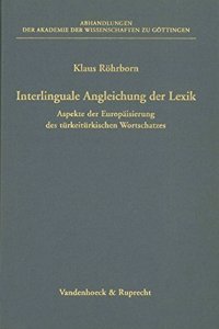 Interlinguale Angleichung Der Lexik
