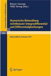 Numerische Behandlung Nichtlinearer Integrodifferential- Und Differentialgleichungen