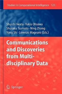 Communications and Discoveries from Multidisciplinary Data