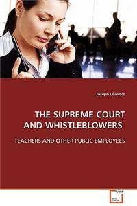 Supreme Court and Whistleblowers