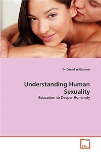 Understanding Human Sexuality