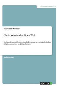 Christ sein in der Einen Welt