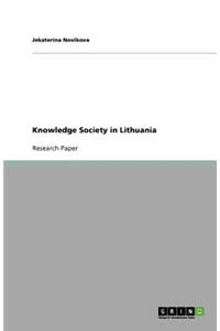Knowledge Society in Lithuania