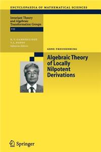 Algebraic Theory of Locally Nilpotent Derivations