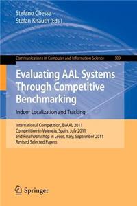Evaluating Aal Systems Through Competitive Benchmarking - Indoor Localization and Tracking