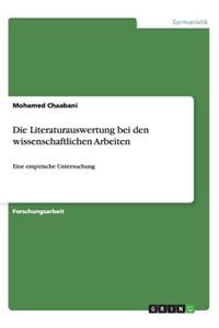 Die Literaturauswertung bei den wissenschaftlichen Arbeiten