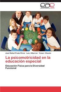 La Psicomotricidad En La Educacion Especial