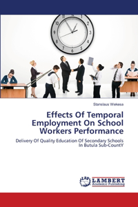 Effects Of Temporal Employment On School Workers Performance