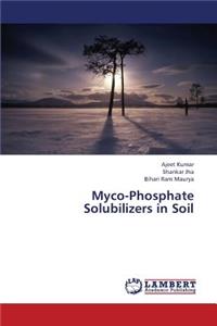 Myco-Phosphate Solubilizers in Soil