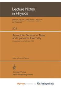 Asymptotic Behavior of Mass and Spacetime Geometry