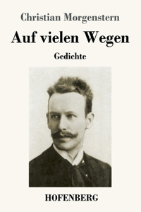 Auf vielen Wegen
