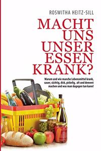 Macht uns unser Essen krank?