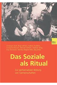 Das Soziale ALS Ritual