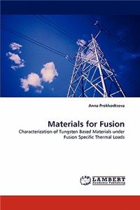 Materials for Fusion