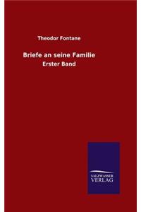 Briefe an seine Familie