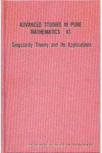 Singularity Theory And Its Application