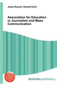 Association for Education in Journalism and Mass Communication