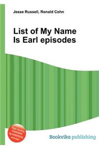 List of My Name Is Earl Episodes