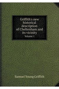 Griffith's new historical description of Cheltenham and its vicinity Volume 1