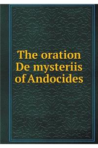 The Oration de Mysteriis of Andocides