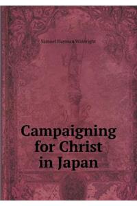 Campaigning for Christ in Japan