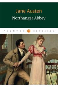 Northanger Abbey