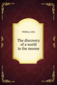discovery of a world in the moone